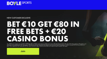Exclusive BOYLE Sports Offer: Bet €10 Get €100 in Free Bets